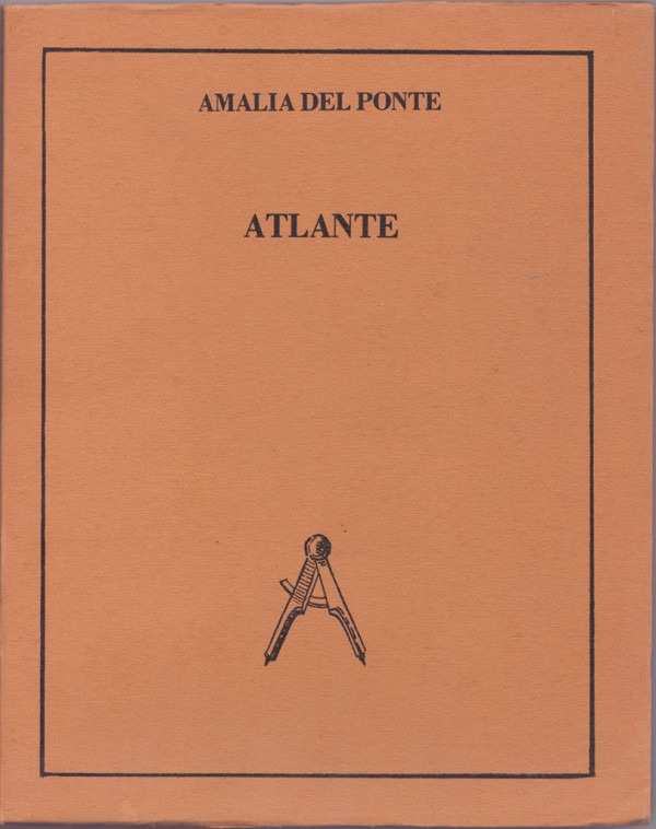 Amalia Del Ponte, Atlante, 1978